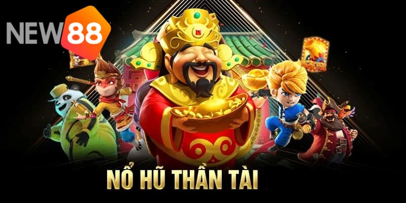 Nổ hũ thần tài: Siêu game nổ hũ, cá cược thưởng tiền lớn 7 Luật chơi nổ hũ Thần Tài người mới nên biết