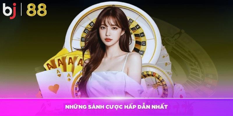Nhà Cái BJ88 - Review Nền Tảng Cá Cược Uy Tín Tại Việt Nam 2 Những kho game hay chỉ có tại nhà cái