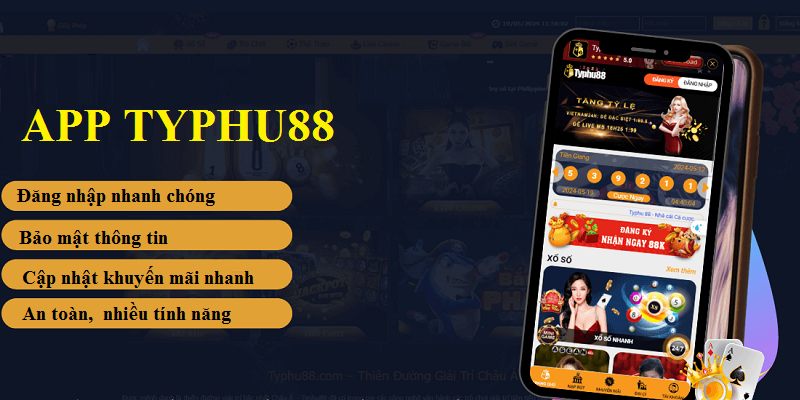 App Typhu88 được đánh giá rất cao bởi người chơi và được khuyến khích cài đặt