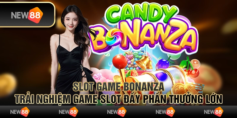 Slot game Bonanza – trải nghiệm game slot đầy phần thưởng lớn 10 Slot game Bonanza – trải nghiệm game slot đầy phần thưởng lớn