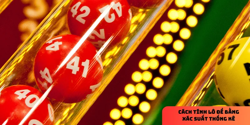 Hướng dẫn chi tiết cách tính lô đề bằng xác suất thống kê 3 Dự đoán dựa trên xác suất.