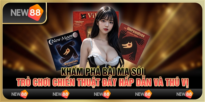 Khám phá bài ma sói - trò chơi chiến thuật đầy hấp dẫn và thú vị 9 Khám phá bài ma sói - trò chơi chiến thuật đầy hấp dẫn và thú vị