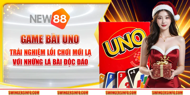 Game bài uno – trải nghiệm lối chơi mới lạ với lá bài độc đáo 6 Game bài uno – trải nghiệm lối chơi mới lạ với lá bài độc đáo