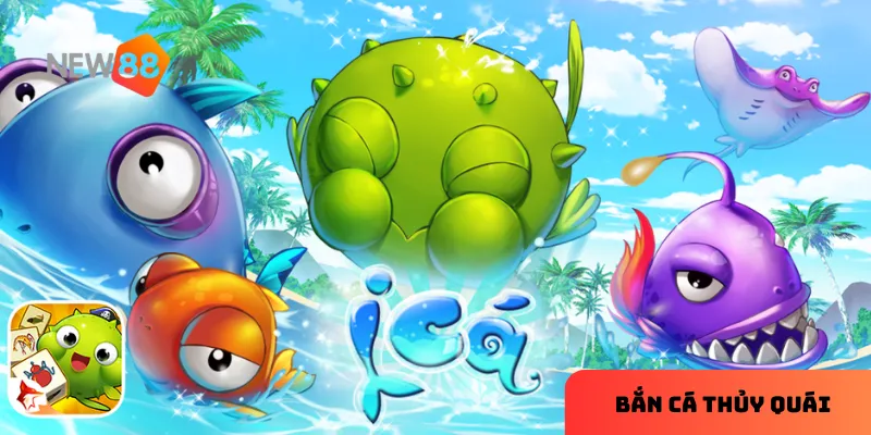 Bắn cá thủy quái: Trải nghiệm game độc đáo, phần thưởng siêu lớn 2 Thủy quái khổng lồ tạo nên sức hấp dẫn đặc biệt.