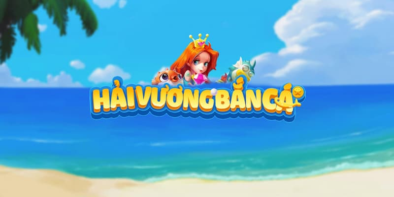 Đại Chiến Hải Vương – Game Bắn Cá Đổi Thưởng Cực Đỉnh 4 Phiên bản trò chơi luôn được làm mới