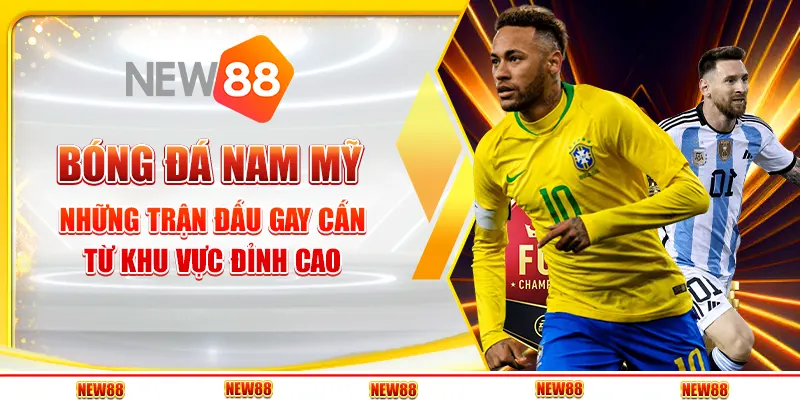 Bóng đá Nam Mỹ: Khu vực đầy đam mê và những trận cầu mãn nhãn 4 Bóng đá Nam Mỹ: Khu vực đầy đam mê và những trận cầu mãn nhãn