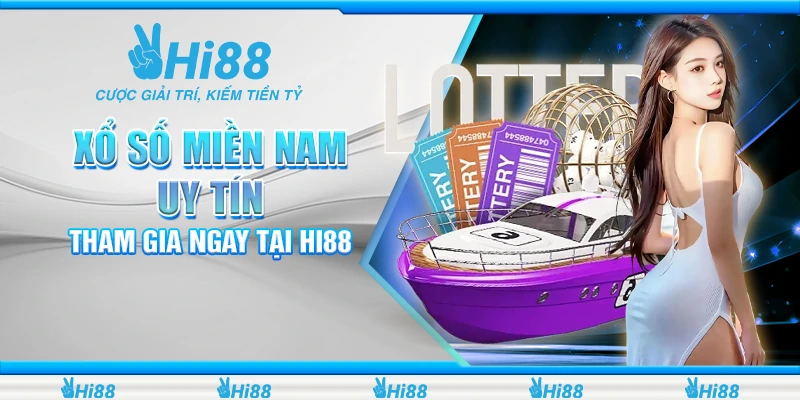 Xổ Số Miền Nam Uy Tín - Tham Gia Xổ Số Ngay Tại Hi88 10 Xổ Số Miền Nam Uy Tín - Tham Gia Xổ Số Ngay Tại Hi88
