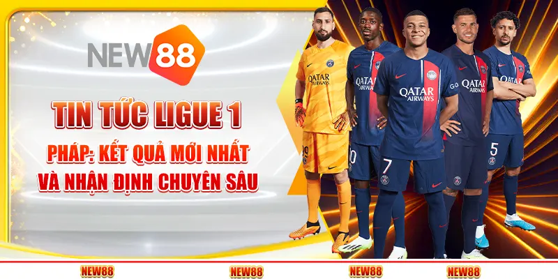 Tin Tức Ligue 1 Pháp: Cập Nhật Kết Quả Mới Nhất Và Dự Đoán Chuyên Nghiệp 10 Tin Tức Ligue 1 Pháp: Cập Nhật Kết Quả Mới Nhất Và Dự Đoán Chuyên Nghiệp