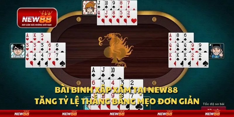 Bài binh xập xám tại New88 - Tăng tỷ lệ thắng bằng mẹo đơn giản